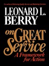 On Great Service (eBook): A Framework for Action